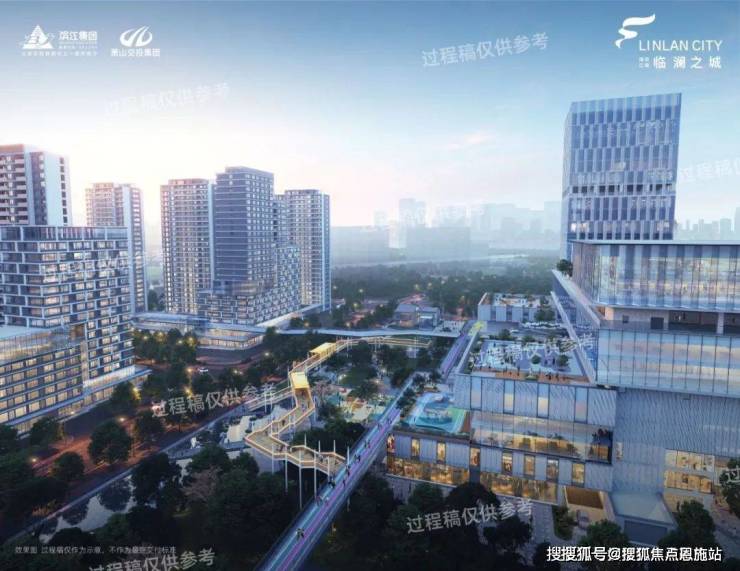 PP电子 PP电子平台临澜之城-杭州临澜之城售楼中心楼盘详情价格面积户型周边配套!(图8)